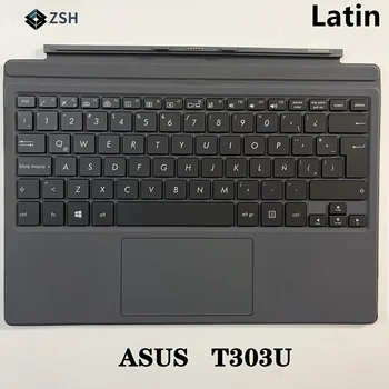 Латинская новинка для Asus Transformer Pro T303 T303U T303UA Основание клавиатуры планшета